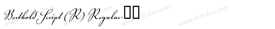 Berthold Script (R) Regular字体转换